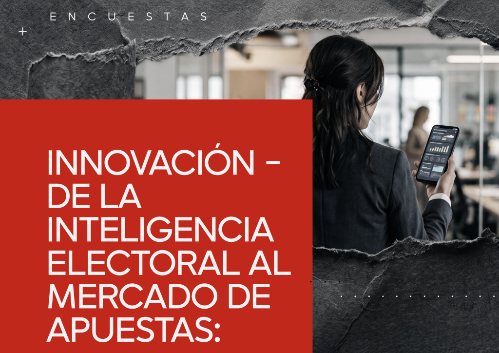 De la inteligencia electoral al mercado de apuestas